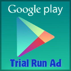 Google Play (Trial Run Ad)