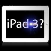 iPad 3 ?